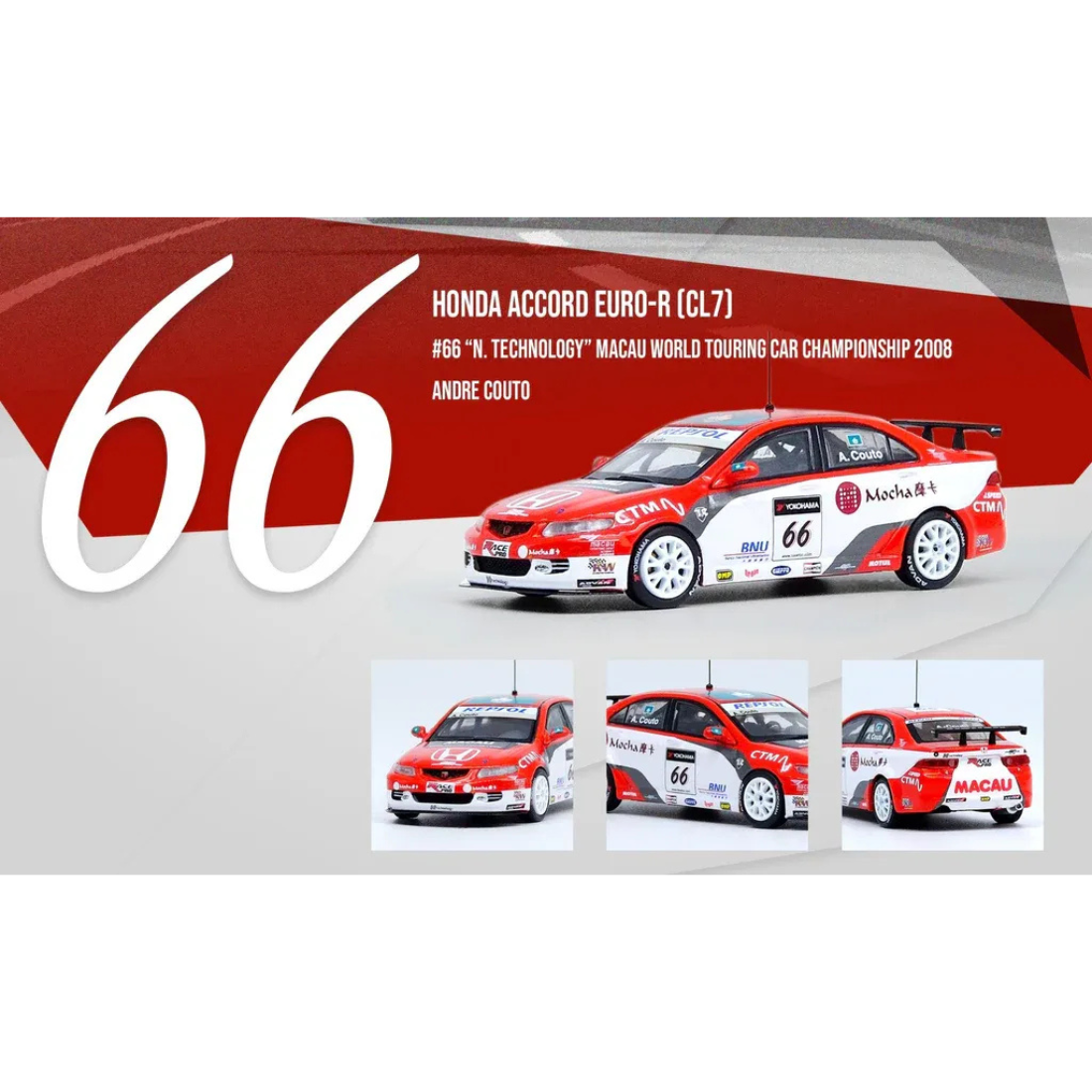 *PRE-ORDER* Honda ACCORD Euro-R (CL7) #66 "N. Technology" Macau World Touring Car Champion, 1:64 Scale