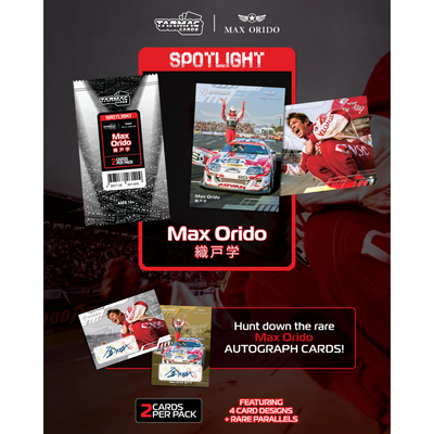 *PRE-ORDER* Tarmac Cards Spotlight - Max Orido